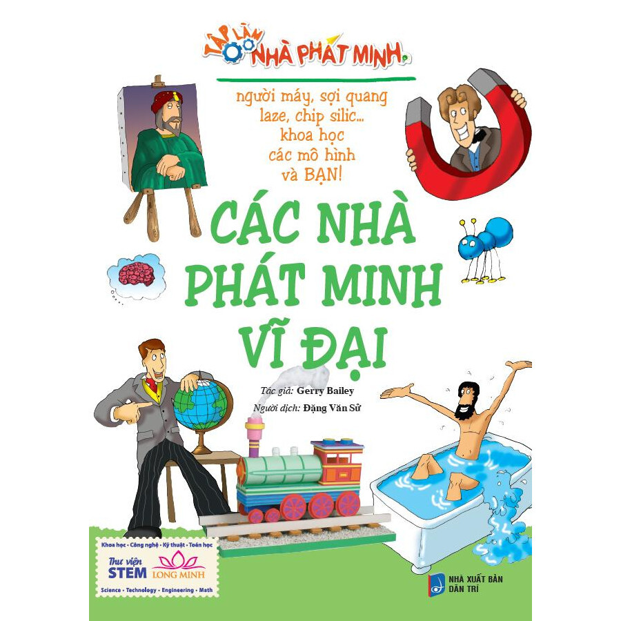 Tập làm nhà phát minh - Các nhà phát minh vĩ đại