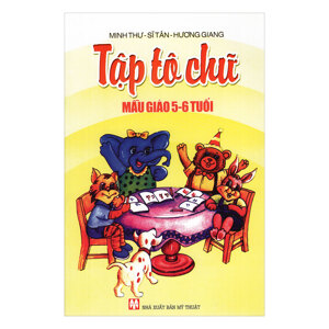 tập tô chữ mẫu giáo 5 6 tuổi