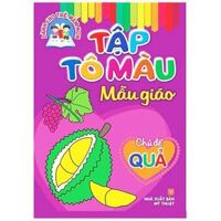 Tập tô màu mẫu giáo - Chủ đề Quả B7.5