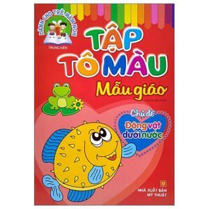 Tập Tô Màu Nhà Trẻ - Chủ Đề Động Vật Dưới Nước
