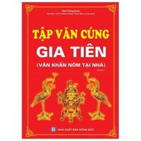 Tập Văn Cúng Gia Tiên Văn Khấn Nôm Tại Nhà Tái Bản