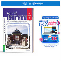 Tập Viết Chữ Hán Theo Giáo Trình Boya - Sơ Cấp 1 Tái Bản 2020
