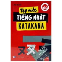 Tập viết tiếng Nhật Katakana - Bản Quyền
