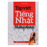 Tập Viết Tiếng Nhật Thông Dụng