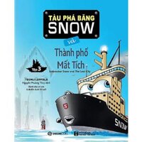 Tàu phá băng Snow và thành phố mất tích SGB