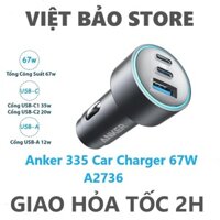 Tẩu sạc nhanh ô tô Anker 335 Car Charger 67W 3 cổng sạc 2C1A PD 35W/ 20W A2736
