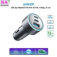 Tẩu sạc nhanh Ô tô Anker PowerDrive 67w A2736 , 3 Cổng Sạc nhanh 2C 1A Cùng Lúc Cho Điện Thoại Máy Tính Bảng