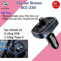 Tẩu Sạc Xe Hơi REMAX RCC230 Tích Hợp Đèn LED Kết Nối Bluetooth 5.0 2 Cổng USB & Type C 4.8A