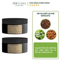 Tẩy da chết cafe Exfoliate giúp loại bỏ bụi bẩn và dưỡng da trắng mịn, đều màu 100gr