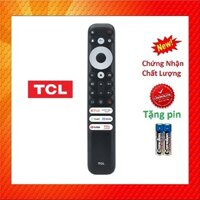 tay điều khiển remote từ xa TV tcl giọng nói 8K Qled RC902V FMR1 Chính Hãng-kèm pin-tay đầu bấm TV TCL giọng nói 8K Qled