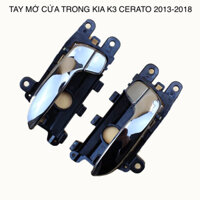 TAY MỞ CỬA TRONG KIA K3 CERATO 2013-2018