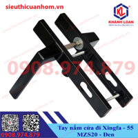 Tay nắm cửa đi mở quay nhôm Xingfa hệ 55 chính hãng