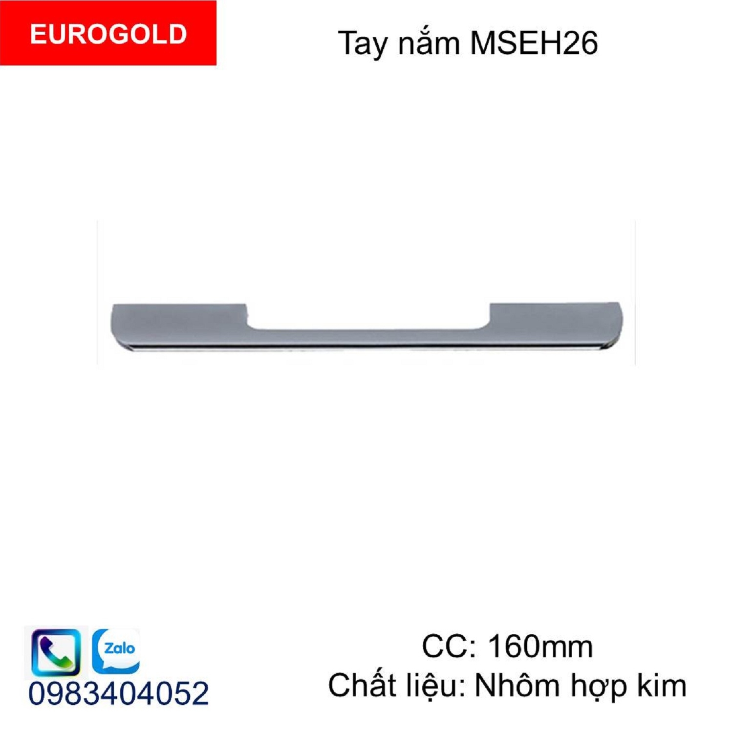 Tay nắm Eurogold MSEH26-160