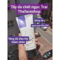 tẩy tế bào chết thefaceshop