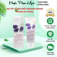 Tẩy Tế Bào Da Chết Arrahan Aroma Peeling Gel Giúp Làn Da Mềm Mịn, Trắng Sáng - 180ml