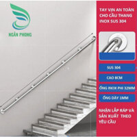 TAY VỊN AN TOÀN CHO CẦU THANG INOX SUS 304-(HỖ TRỢ LẮP ĐẶT TẠI HỒ CHÍ MINH TÍNH PHÍ)