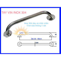 Tay vịn nhà vệ sinh - Tay vịn nhà tắm Inox 304 dày nặng