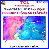 [TCL 43Q636] Google Tivi QLED TCL 4K 43 inch 43Q636