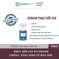 Tế Bào Gốc EGF [Hathor Beauty] Sản phẩm phục hồi da, cấp ẩm, tăng sinh colagen 10ml