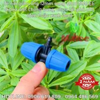 Tê giảm 12 sang ống 6ly Malee (nhựa tốt, bảo hành 2 năm)(nút vặn xanh & đen ngẫu nhiên)
