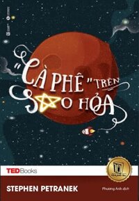 TedBook - “Cà Phê” Trên Sao Hỏa