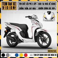 Tem Chỉ Dán Xe Vision 2015-2021 | VS01 | Decal Rời Nhiều Màu, Chất Liệu Chống Nước, Dễ Dán