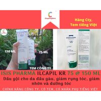 [TEM CTY] ISIS PHARMA ILCAPIL KR 75 mL & 150 mL - Dầu gội cho da đầu gàu, giảm rụng tóc, giảm nhờn và dưỡng tóc