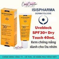 [TEM CTY] Kem chống nắng ISIS PHARMA Uveblock SPF30 Dry Touch 40 mL - Kem chống nắng cho da dầu