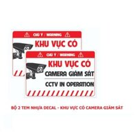 Tem Decal Nhựa Khu Vực Có Camera Giám Sát, Tem Chú Ý Dán Cảnh Báo, Có Camera Giám Sát Để Phòng Trộm Cắp  – TakyShop 5004
