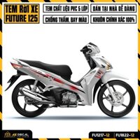 Tem Future 125 Đời 2012 - 2022 Đẹp | FU-12 | Decal Tem Rời Dán Xe Future FI Chất Liệu Cao Cấp, Chống Phai Màu Vĩnh Viễn