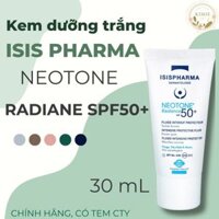 [TEM NHẬP KHẨU] ISIS Pharma Neotone Radiance SPF50+ 30mL - Kem dưỡng trắng da, kết hợp với chống nắng