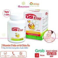 [TEM NHẬP KHẨU] Vitamin E 400IU GS Elap, nhập khẩu từ Châu Âu, hộp 30 viên bổ sung vitamin E hữu cơ, đẹp da