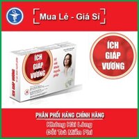 [TEM TÍCH ĐIỂM] ÍCH GIÁP VƯƠNG - Hỗ Trợ Điều Trị Rối Loạn Tuyến Giáp Hộp 30 Viên