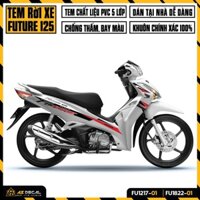 Tem Xe Future 125 2012 - 2022 Đẹp Dễ Dán | FU-01 | Tem Rời Dán Xe Future FI Decal Cao Cấp Màu Trắng Đỏ Cam Đen Đỏ Đen