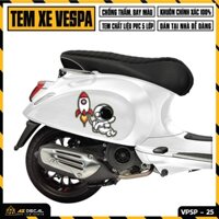 Tem Xe Vespa Mẫu Phi Hành Gia & Tên Lửa | VP25 | Decal Chống Nước, Áp Dụng Cho LX/GTS/Sprint/Primavera
