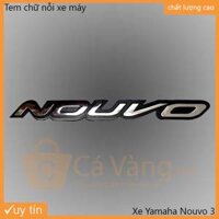Tem xi trang trí xe máy chữ nổi Yamaha NOUVO 3 có keo siêu dính loại tốt giá rẻ