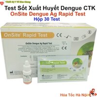 Test Sốt Xuất Huyết Dengue Ag CTK OnSite Rapid Test