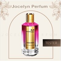 [TESTER] Nước Hoa Mancera Roses Greedy - JOCELYN