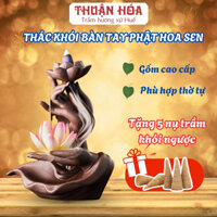 Thác khói Trầm Hương Phật Thủ Liên Hoa - Tặng 5 Nụ Trầm