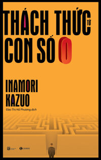 Thách Thức Từ Con Số 0