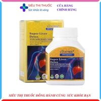 Thải độc gan, bổ gan, làm mát gan, tăng cường chức năng gan Vitatree Super Liver Detox With milk thistle 38000 mg Lọ 100