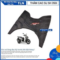 Thảm Cao Su Lót Chân Xe SH350i