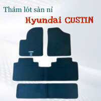 Thảm lót sàn nỉ cho Hyundai CUSTIN