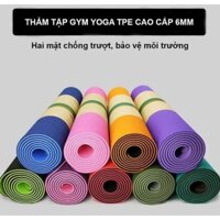 THẢM TẬP YOGA, THẢM TẬP THỂ DỤC TẠI NHÀ 2 LỚP DÀY 6MM CHỐNG TRƠN TRƯỢT