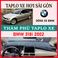 Thảm TapLo Bmw 318I 2002, thảm taplo che nắng da carbon, nhung cừu cao cấp, chuẩn form vừa vặn