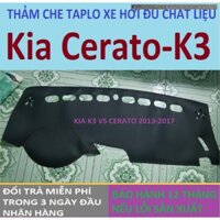 Thảm Taplo Kia Cerato,Thảm Lót Taplo Xe Hơi Cao Cấp Hàng 3 Lớp Có Chống Trượt,Da Đẹp Bảo Hành 12 Tháng