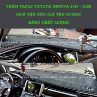 Thảm Taplo Xe Toyota Inova 2016 - 2023 Chất Liệu Cao Cấp (6 Mẫu Lựa Chọn)