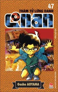 Thám Tử Lừng Danh Conan Tập 47 (Tái Bản 2023)