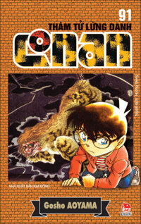 Thám Tử Lừng Danh Conan - Tập 91 (Tái Bản 2023)