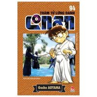 Thám Tử Lừng Danh Conan - Tập 94 Tái Bản 2023